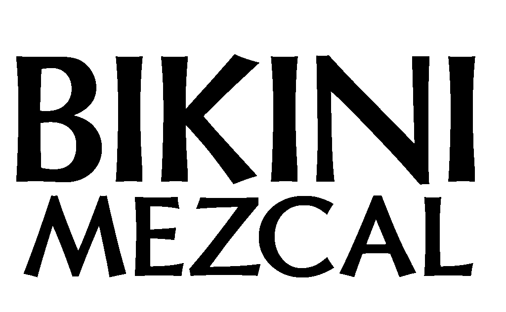 Bikini Mezcal Mexican Artisanal Mezcal